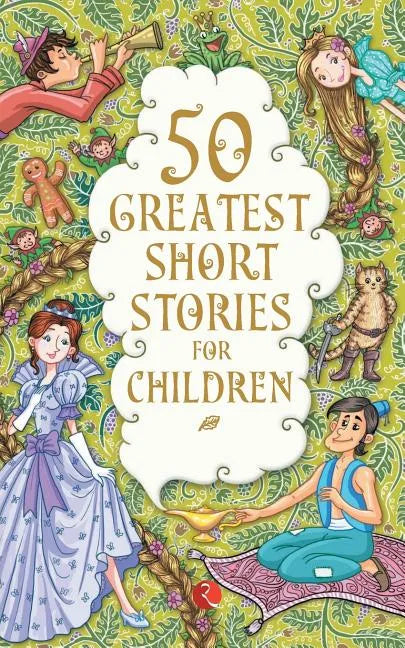 50 Greatest Short Stories for Children - Paperback