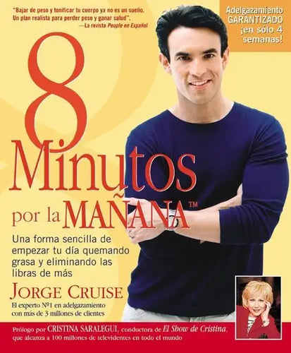 8 Minutos Por La Manana: Una forma sencilla de empezar tu d a quemando grasa y eliminando las libras de m s = 8 Minutes in the Morning - Paperback