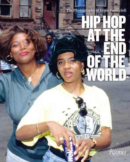 Hip Hop at the End of the World: The Photography of Brother Ernie - Hardcover