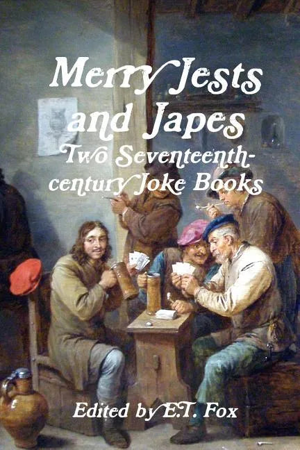 Merry Jests and Japes - Paperback