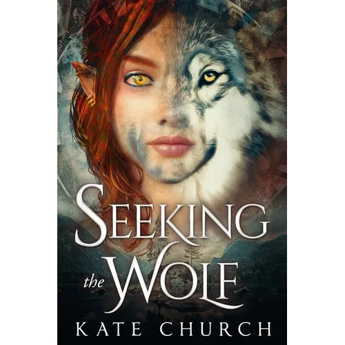 Seeking the Wolf - Paperback