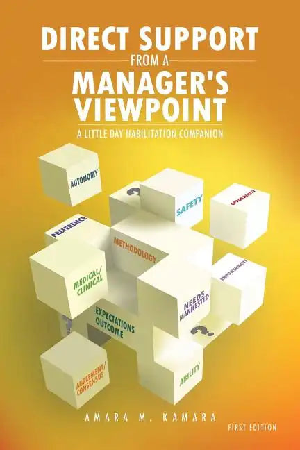 Direct Support from a Manager's Viewpoint: A Little Day Habilitation Companion - Paperback