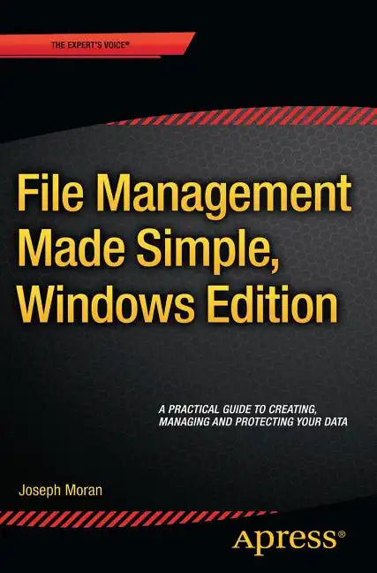 File Management Made Simple, Windows Edition - Paperback