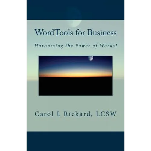 WordTools for Business: Harnessing the Power of Words! - Paperback