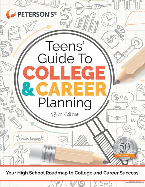 Teens' Guide to College and Career Planning - Paperback