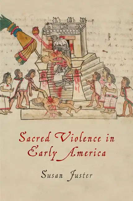Sacred Violence in Early America - Paperback