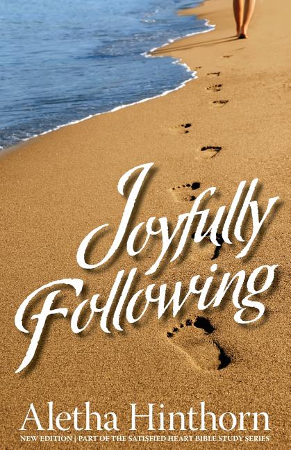 Joyfully Following - Paperback