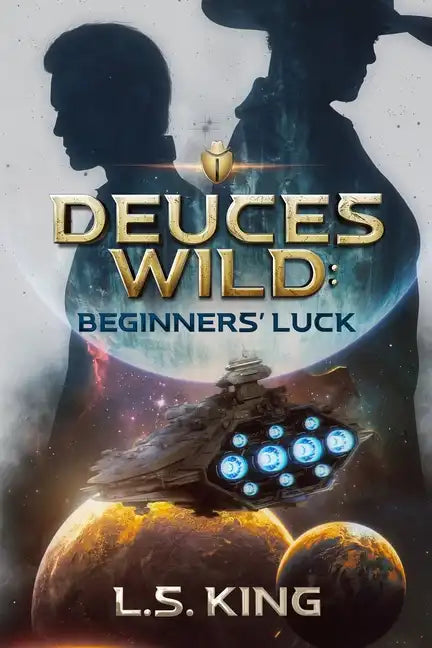 Deuces Wild: Beginners' Luck - Paperback