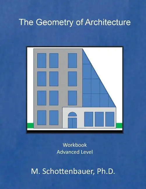 The Geometry of Architecture: Workbook - Paperback
