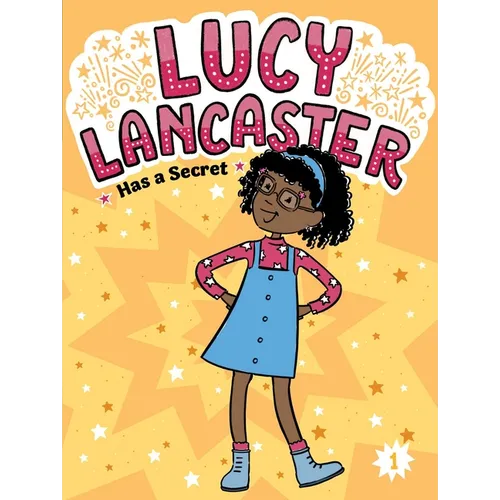 Lucy Lancaster Has a Secret - Paperback