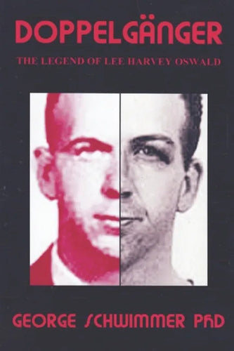 Doppelganger: The Legend of Lee Harvey Oswald - Paperback