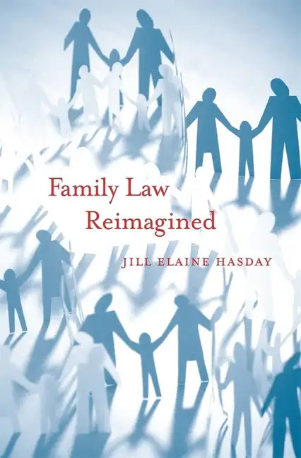 Family Law Reimagined - Hardcover