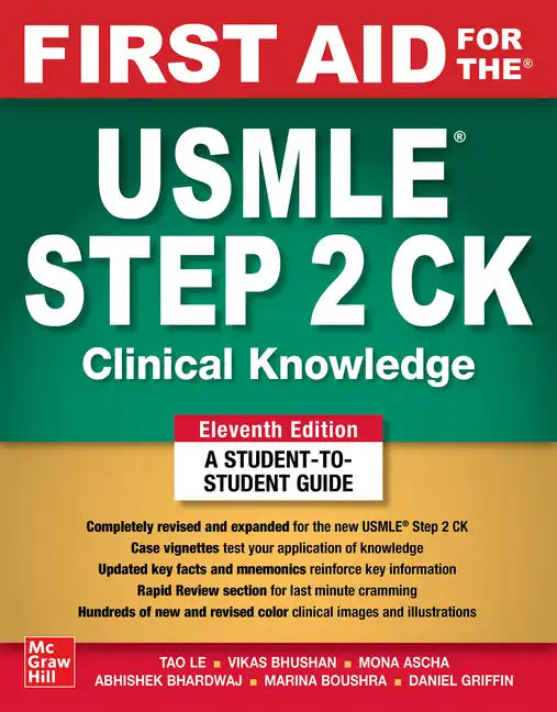First Aid for the USMLE Step 2 Ck, Eleventh Edition - Paperback