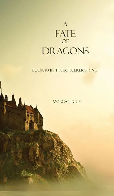A Fate of Dragons - Hardcover