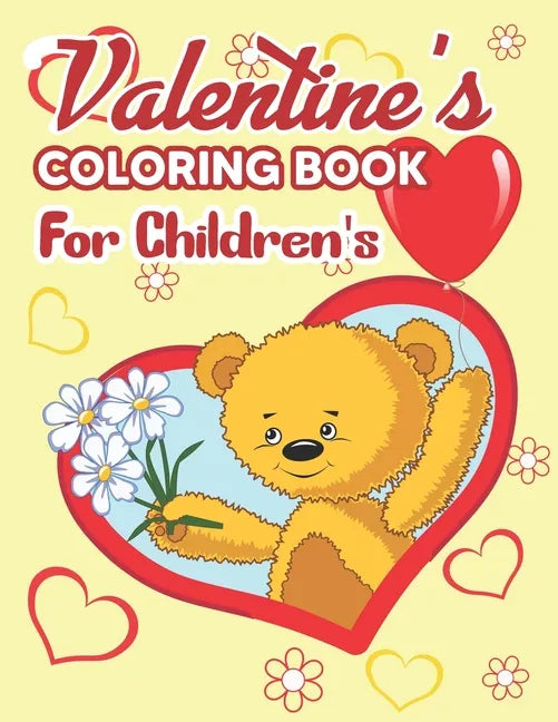 Valentine's Coloring Book for Children's: Valentine's Day Coloring Book - The Ultimate Valentine's Day Coloring Gift Book for Children's, Valentine's - Paperback