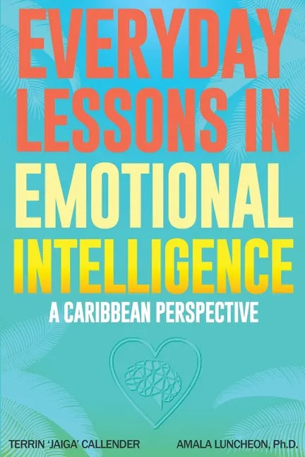Everyday Lessons In Emotional Intelligence - Paperback