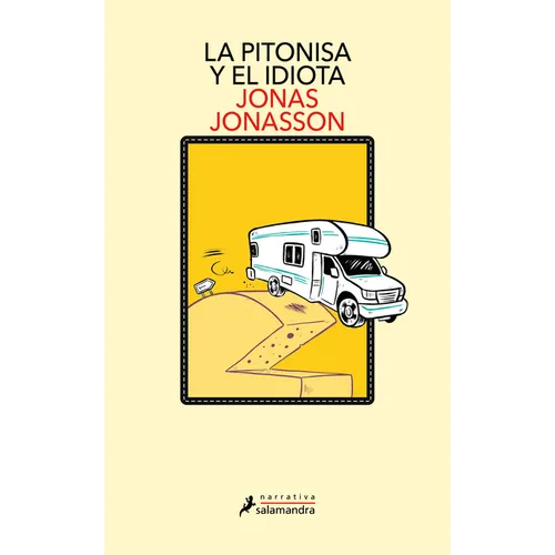 La Pitonisa Y El Idiota / The Prophet and the Idiot - Paperback