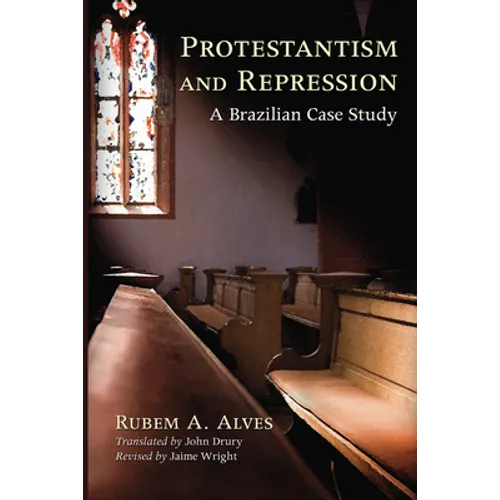 Protestantism and Repression - Paperback