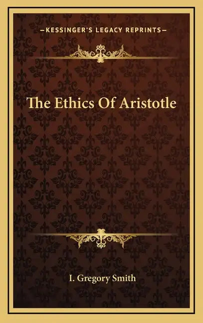 The Ethics of Aristotle - Hardcover