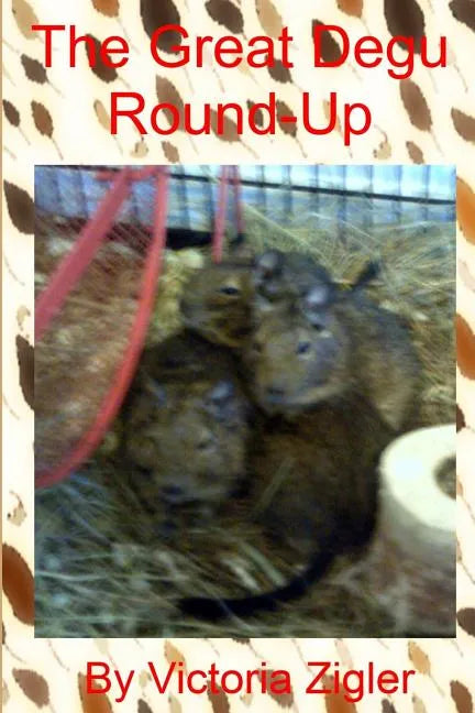 The Great Degu Round-Up - Paperback