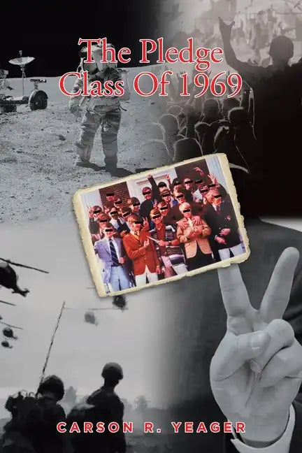 The Pledge Class Of 1969 - Paperback
