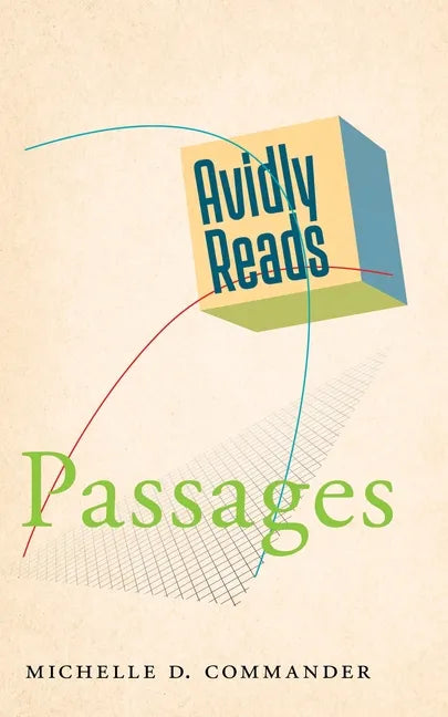 Avidly Reads Passages - Paperback