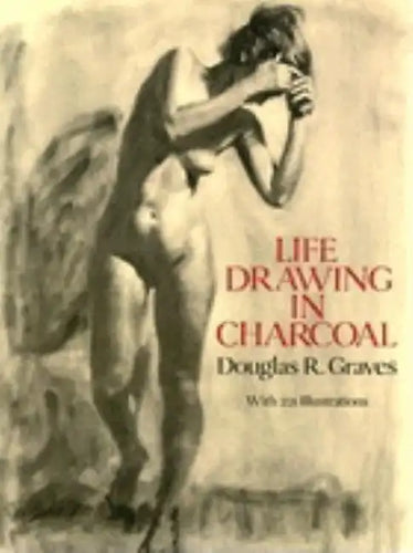 Life Drawing in Charcoal - Paperback