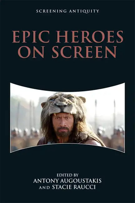 Epic Heroes on Screen - Paperback