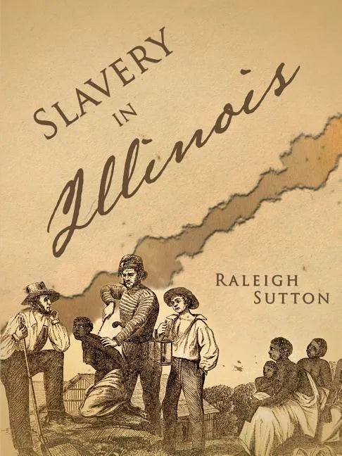 Slavery in Illinois - Paperback