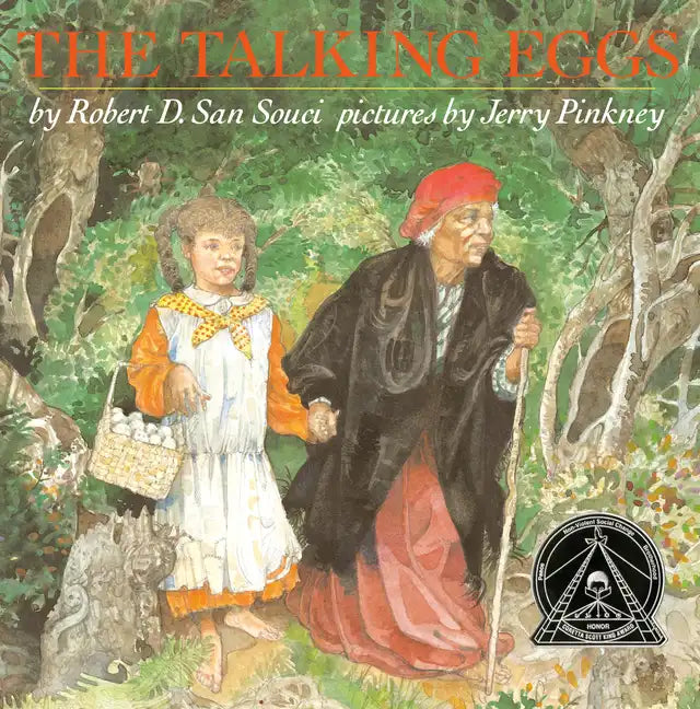 The Talking Eggs: A Folktale from the American South - Hardcover