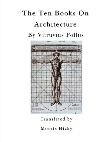The Ten Books on Architecture: de Architectura - Paperback