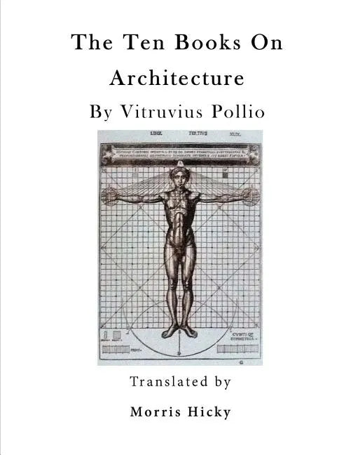 The Ten Books on Architecture: de Architectura - Paperback