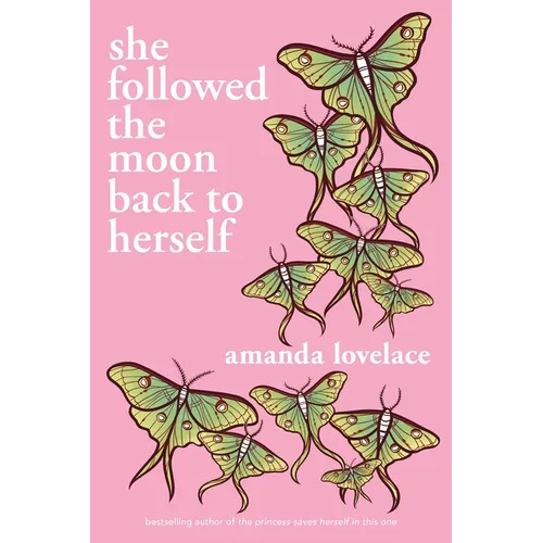 She Followed the Moon Back to Herself - Paperback