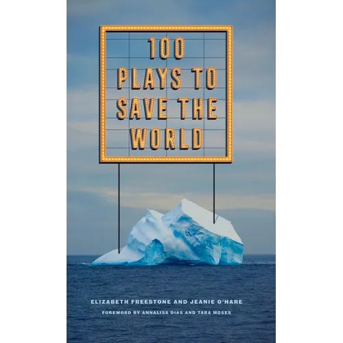 100 Plays to Save the World - Paperback