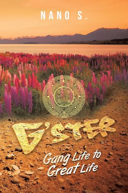 G' Ster: Gang Life to Great Life - Paperback
