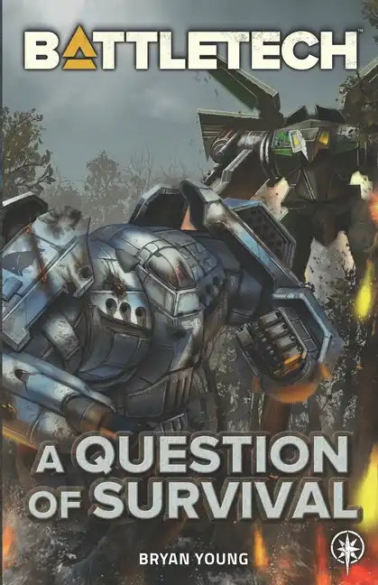 BattleTech: A Question of Survival - Paperback