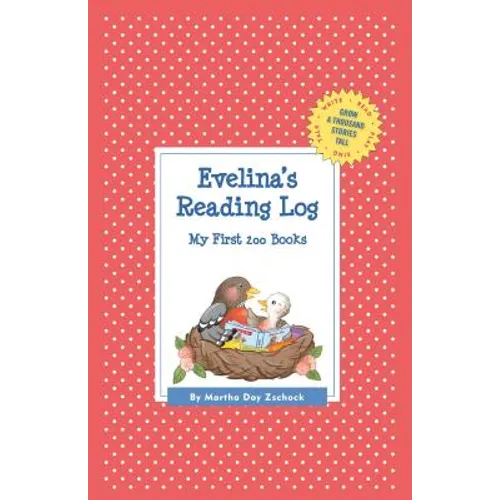 Evelina's Reading Log: My First 200 Books (GATST) - Hardcover