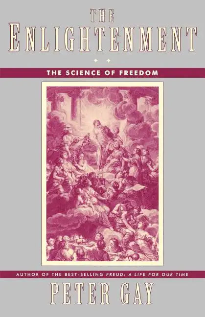 The Enlightenment: The Science of Freedom - Paperback