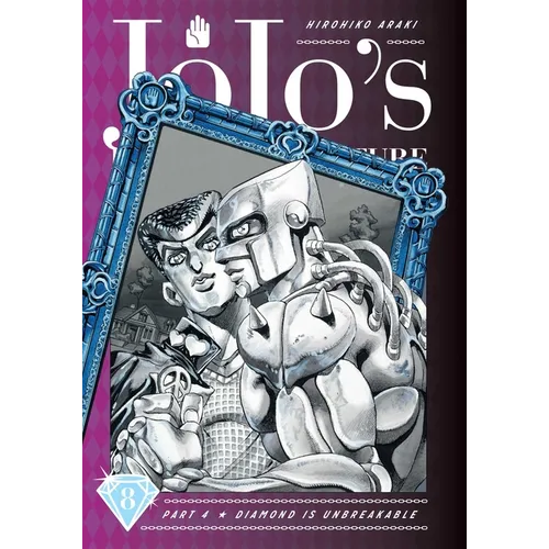 Jojo's Bizarre Adventure: Part 4--Diamond Is Unbreakable, Vol. 8 - Hardcover