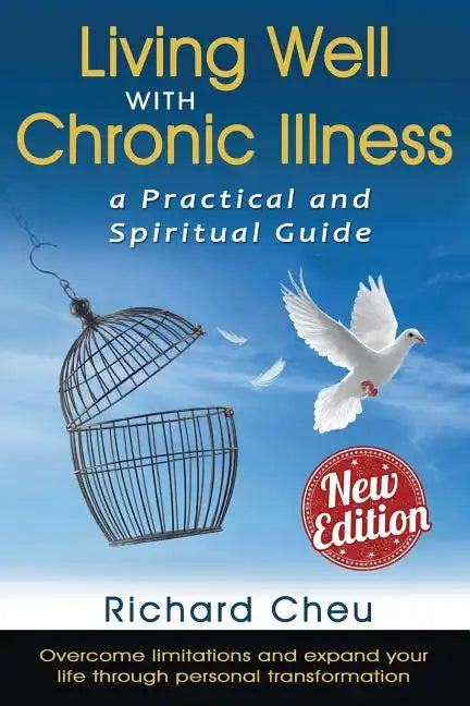 Living Well with Chronic Illness - Paperback