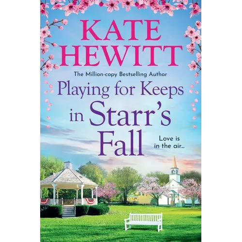 Playing for Keeps in Starr's Fall - Paperback