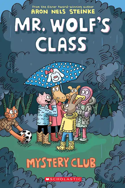 Mystery Club: A Graphic Novel (Mr. Wolf's Class #2): Volume 2 - Paperback