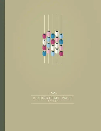 Beading Graph Paper Peyote: Seed bead Graph Paper to create your own Peyote stitch Beadwork Designs - Paperback