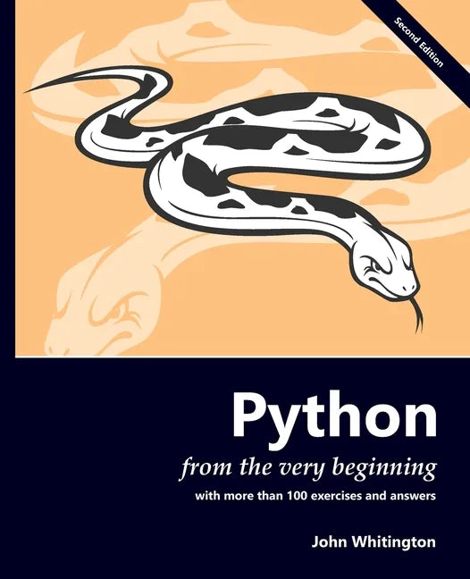 Python from the Very Beginning: With 100 exercises and answers - Paperback