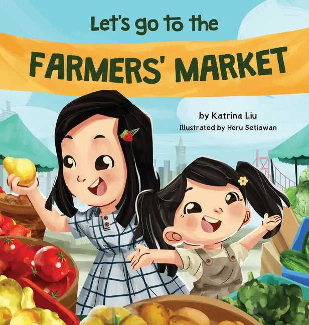 Let's Go to the Farmers' Market - Hardcover