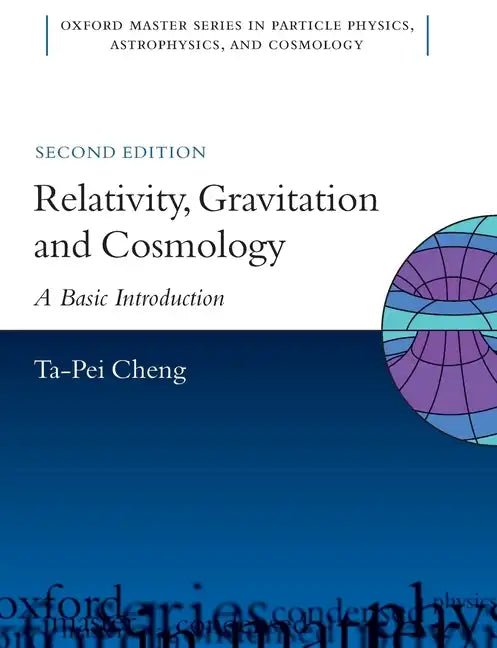 Relativity Gravit Cosmol 2e Omsp P - Paperback