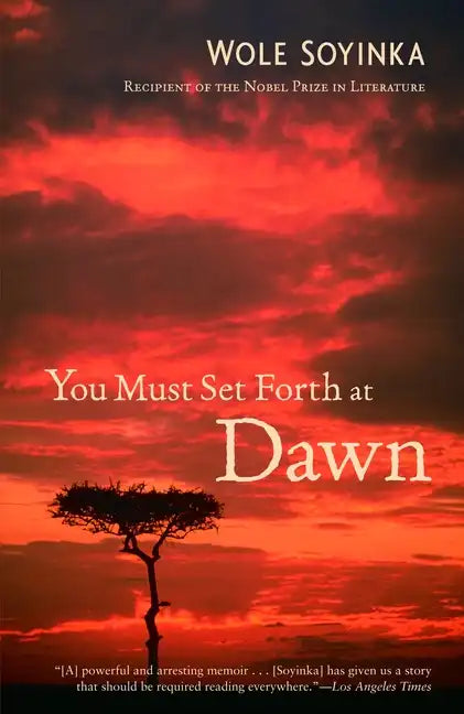 You Must Set Forth at Dawn: A Memoir - Paperback