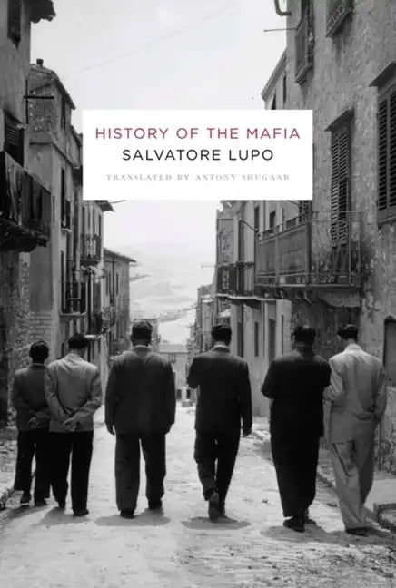 History of the Mafia - Hardcover
