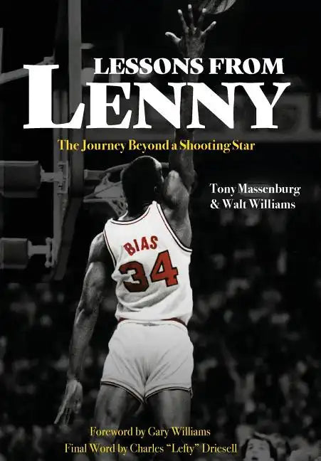 Lessons from Lenny: The Journey Beyond a Shooting Star - Hardcover