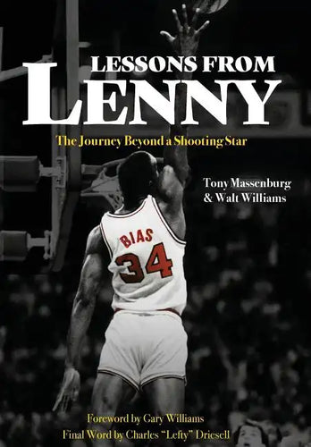 Lessons from Lenny: The Journey Beyond a Shooting Star - Hardcover